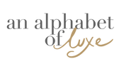 An Alphabet of Luxe